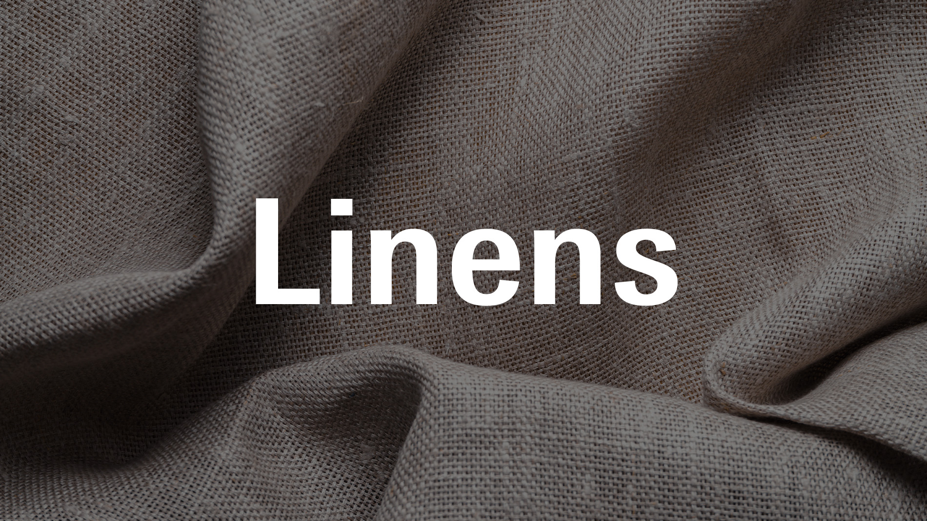 TexworldNYCabout-section6-linens
