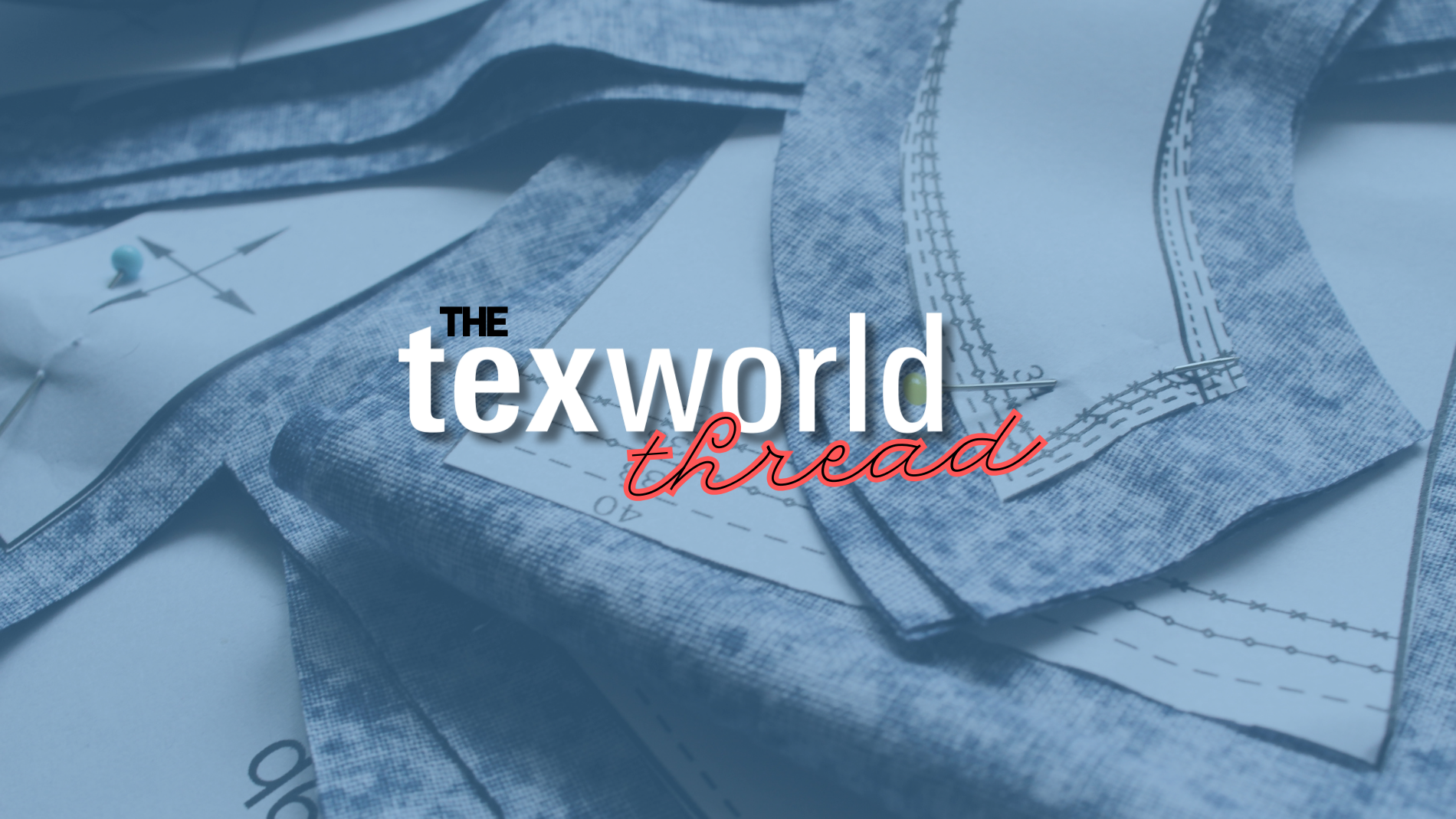 The Texworld Thread